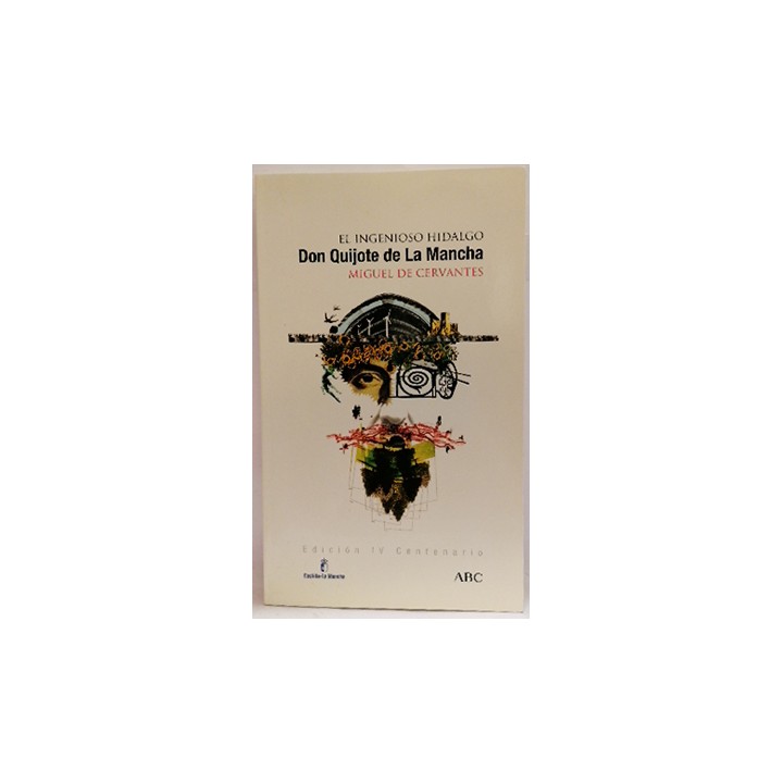El ingenioso Hidalgo Don Quijote de La Mancha Tomo II